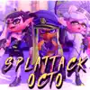 DJ OctJulio - Splattack Octo (Octo Expansion) - Single